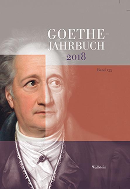 Cover: 9783835335431 | Goethe-Jahrbuch 135,2018 | Goethe-Jahrbuch 135, 2018 | Buch | 359 S.