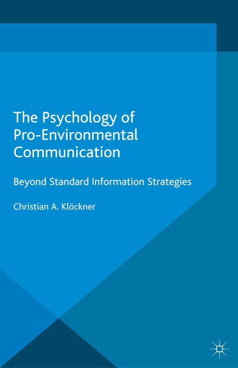 Cover: 9781137348197 | The Psychology of Pro-Environmental Communication | Klöckner | Buch