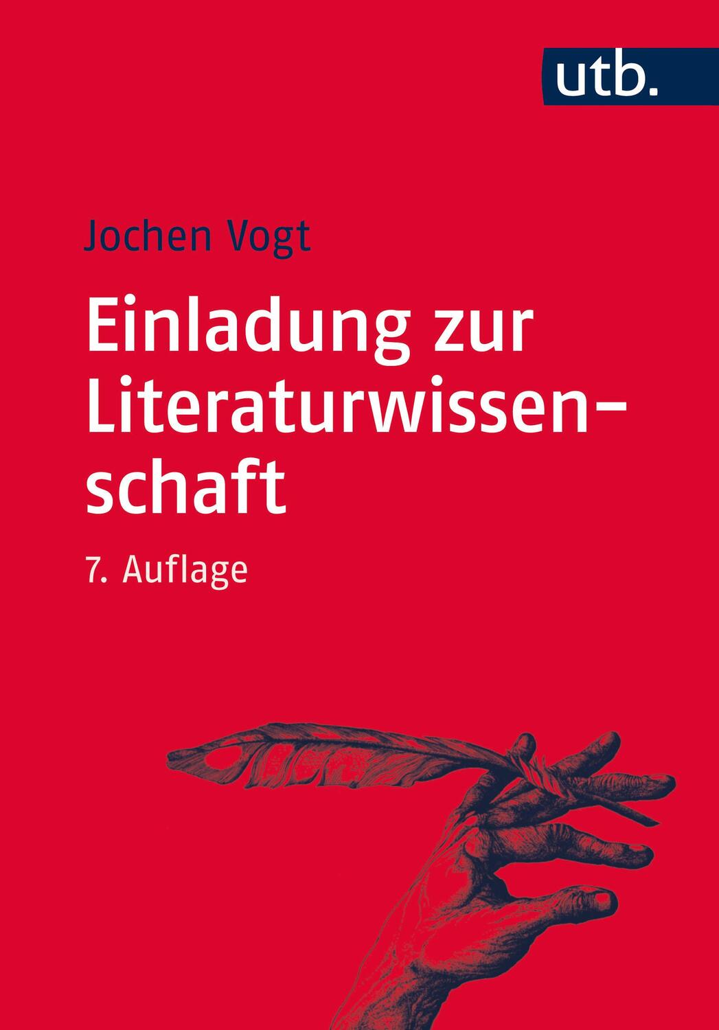 Cover: 9783825245917 | Einladung zur Literaturwissenschaft | Jochen Vogt | Taschenbuch | 2016