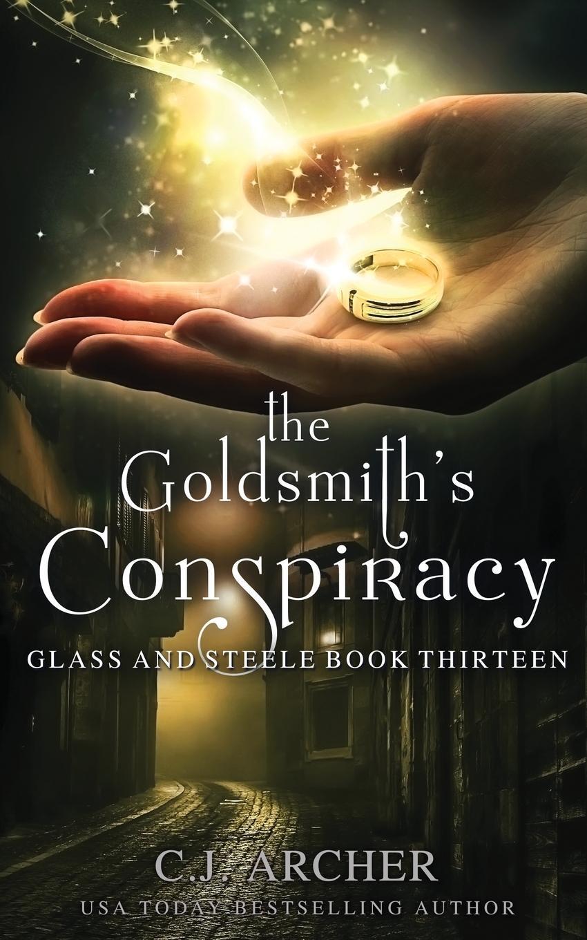 Cover: 9781922554116 | The Goldsmith's Conspiracy | C. J. Archer | Taschenbuch | Paperback