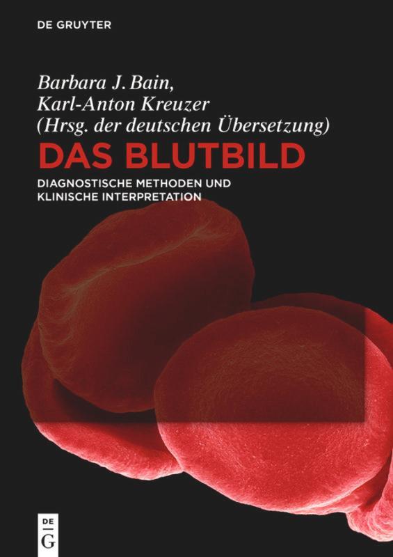 Cover: 9783110442151 | Das Blutbild | Diagnostische Methoden und klinische Interpretation