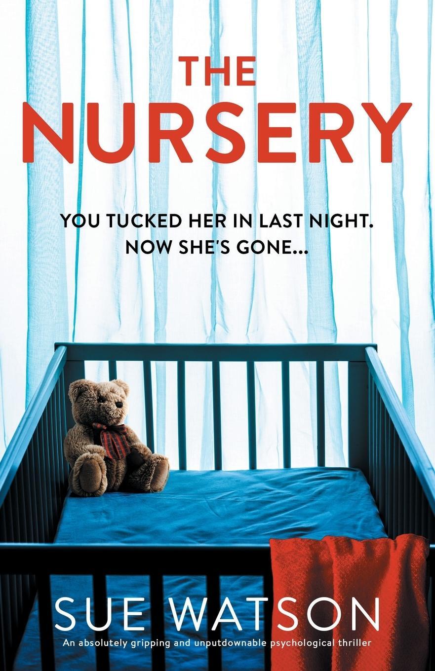 Cover: 9781803148052 | The Nursery | Sue Watson | Taschenbuch | Paperback | Englisch | 2022
