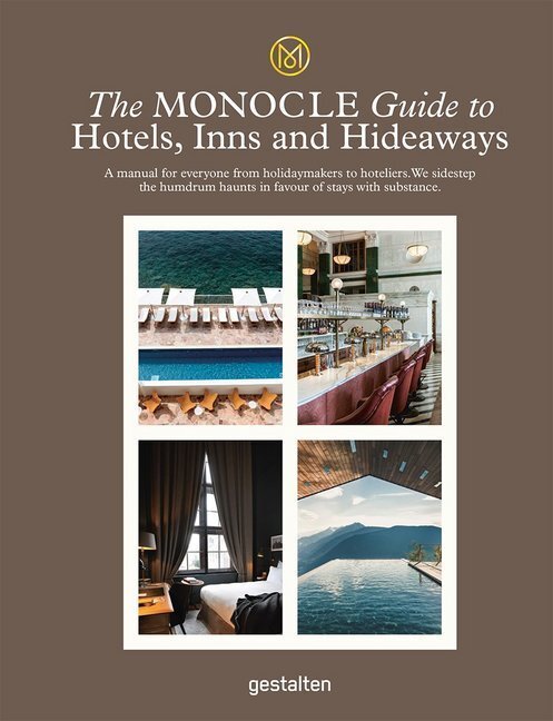 Cover: 9783899559521 | The Monocle Guide to Hotels, Inns and Hideaways | Monocle (u. a.)