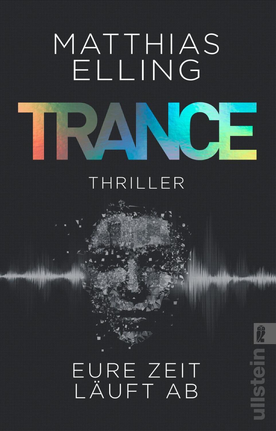 Cover: 9783548067322 | Trance | Matthias Elling | Taschenbuch | Deutsch | 2023