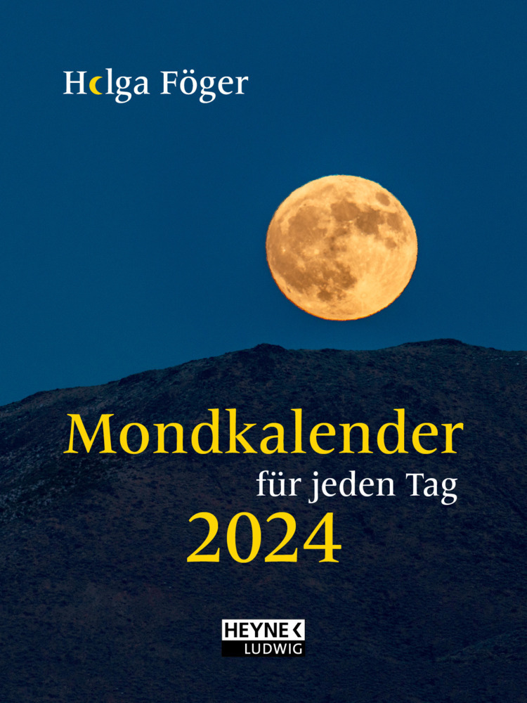 Cover: 9783453239289 | Mondkalender für jeden Tag 2024 | Helga Föger | Kalender | 400 S.