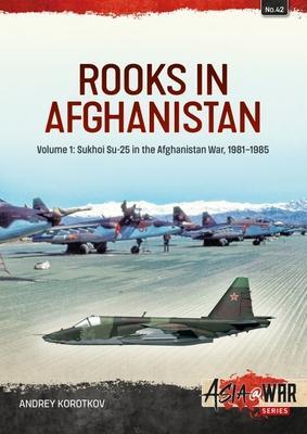 Cover: 9781804510131 | Rooks in Afghanistan: Volume 1: Sukhoi Su-25 in the Afghanistan...