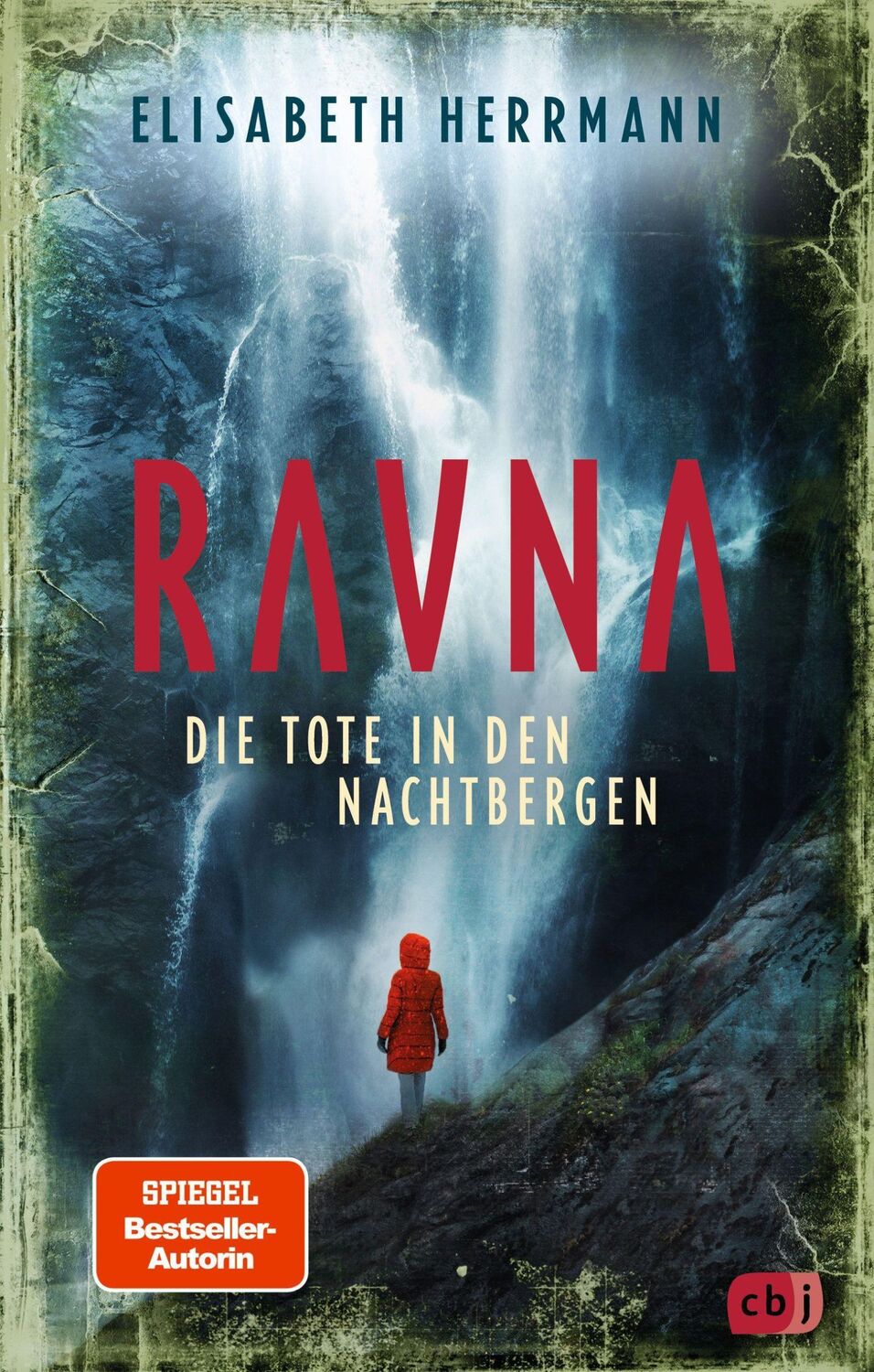 Cover: 9783570176092 | RAVNA - Die Tote in den Nachtbergen | Elisabeth Herrmann | Buch | 2022