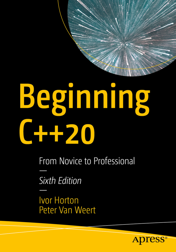 Cover: 9781484258835 | Beginning C++20 | From Novice to Professional | Ivor Horton (u. a.)