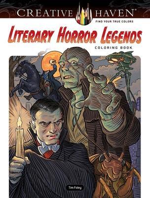Cover: 9780486850412 | Creative Haven Literary Horror Legends Coloring Book | Tim Foley
