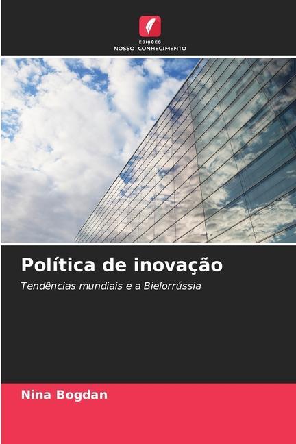 Cover: 9786207358731 | Política de inovação | Tendências mundiais e a Bielorrússia | Bogdan