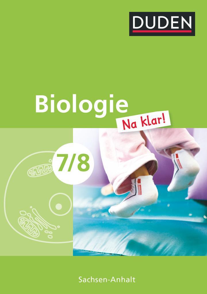 Cover: 9783835541009 | Biologie Na klar! 7/8 Lehrbuch Sachsen-Anhalt Sekundarschule | Buch