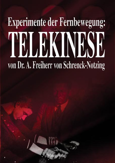 Cover: 9783890944975 | Experimente der Fernbewegung - Telekinese | Schrenck-Notzing | Buch
