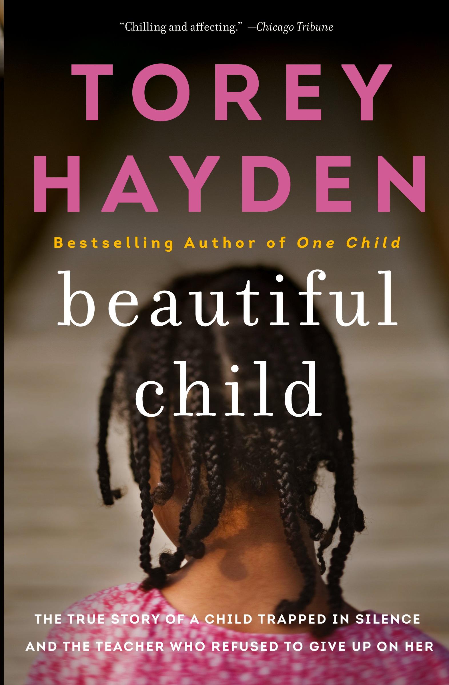 Cover: 9780062662743 | Beautiful Child | Torey Hayden | Taschenbuch | Englisch | 2020