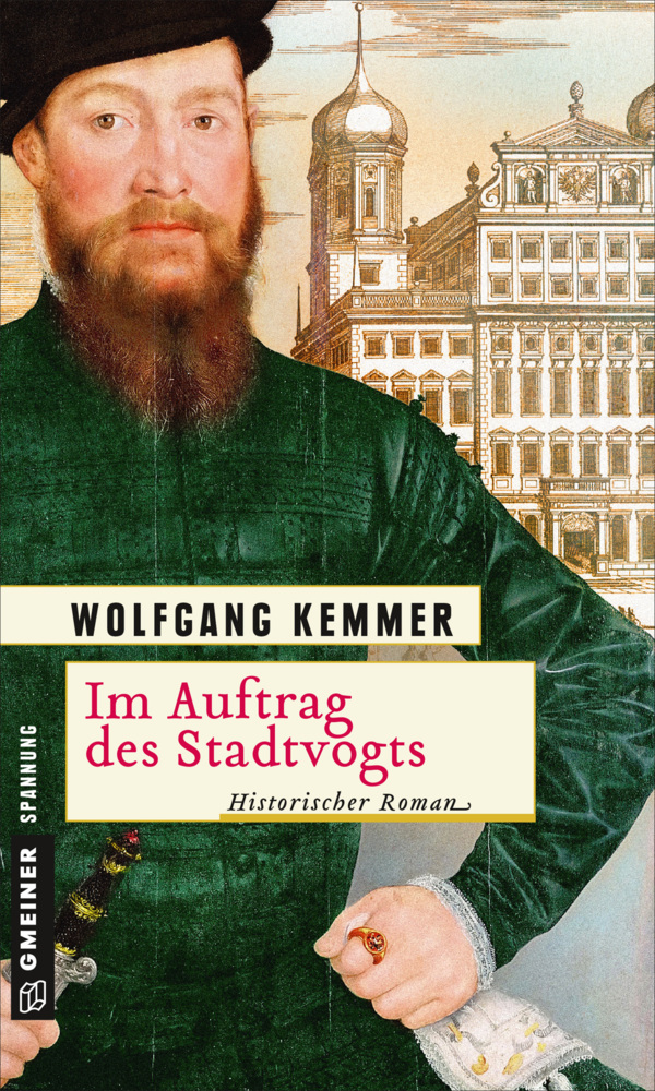 Cover: 9783839221310 | Im Auftrag des Stadtvogts | Historischer Roman | Wolfgang Kemmer