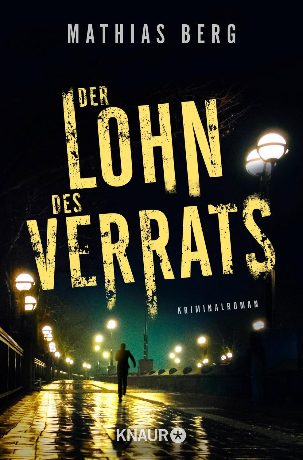 Cover: 9783426525012 | Der Lohn des Verrats | Kriminalroman | Mathias Berg | Taschenbuch