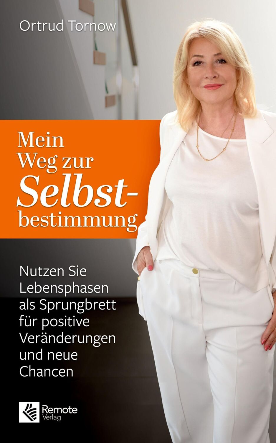 Cover: 9781960004413 | Mein Weg zur Selbstbestimmung | Ortrud Tornow | Taschenbuch | 174 S.