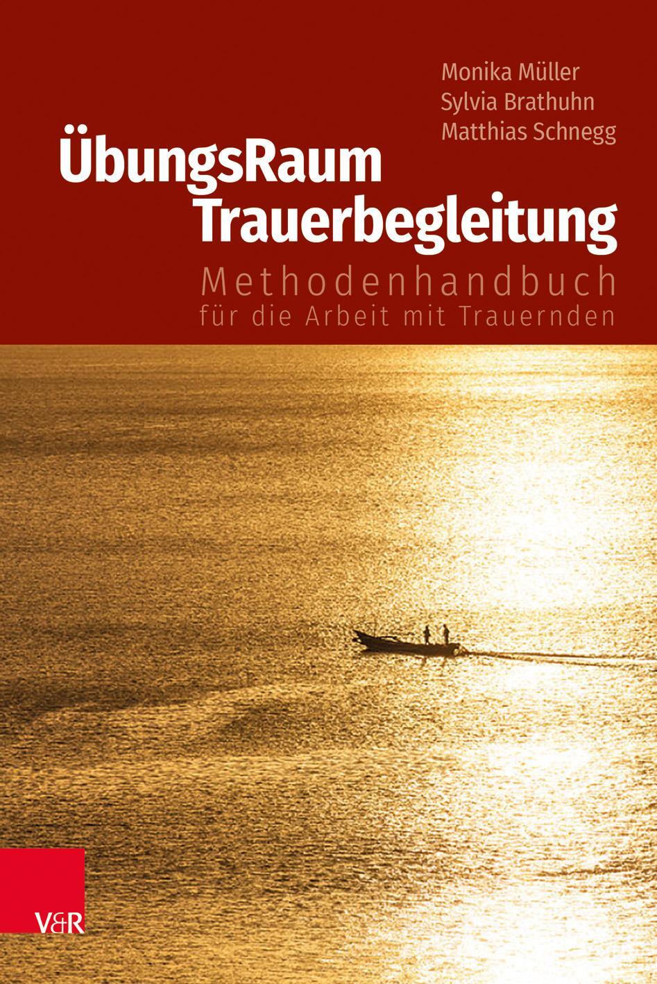 Cover: 9783525406397 | ÜbungsRaum Trauerbegleitung | Monika Müller (u. a.) | Taschenbuch