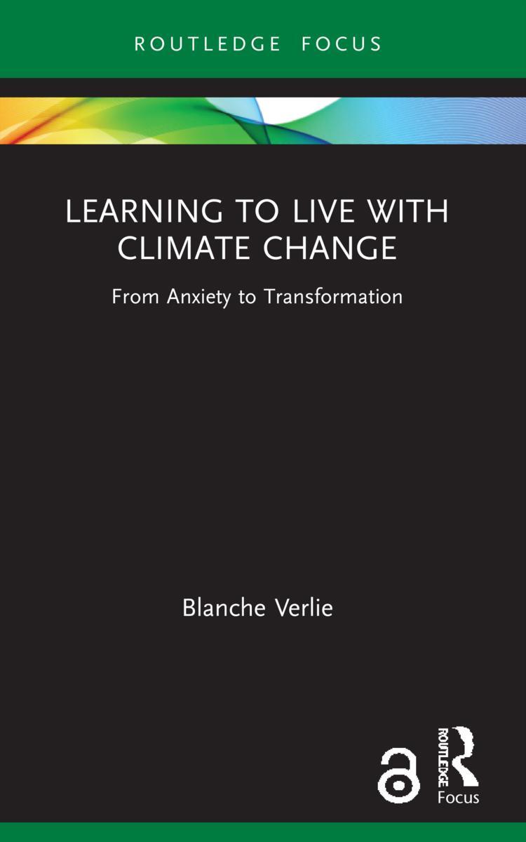 Cover: 9781032073668 | Learning to Live with Climate Change | From Anxiety to Transformation