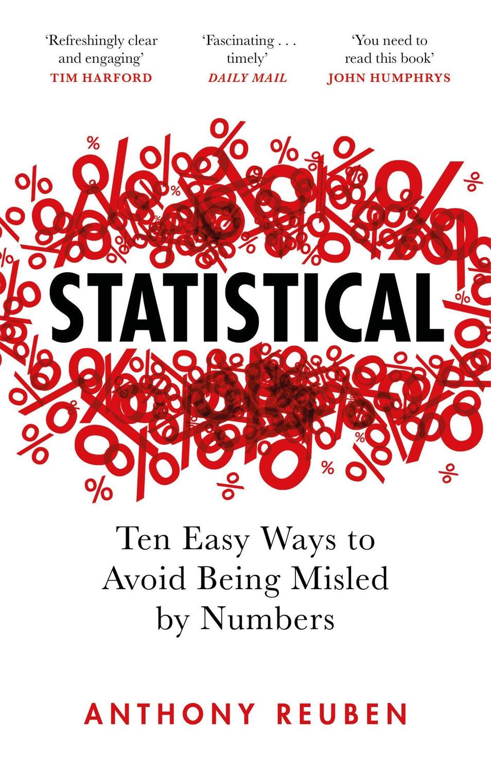 Cover: 9781472130259 | Statistical | Ten Easy Ways to Avoid Being Misled By Numbers | Reuben