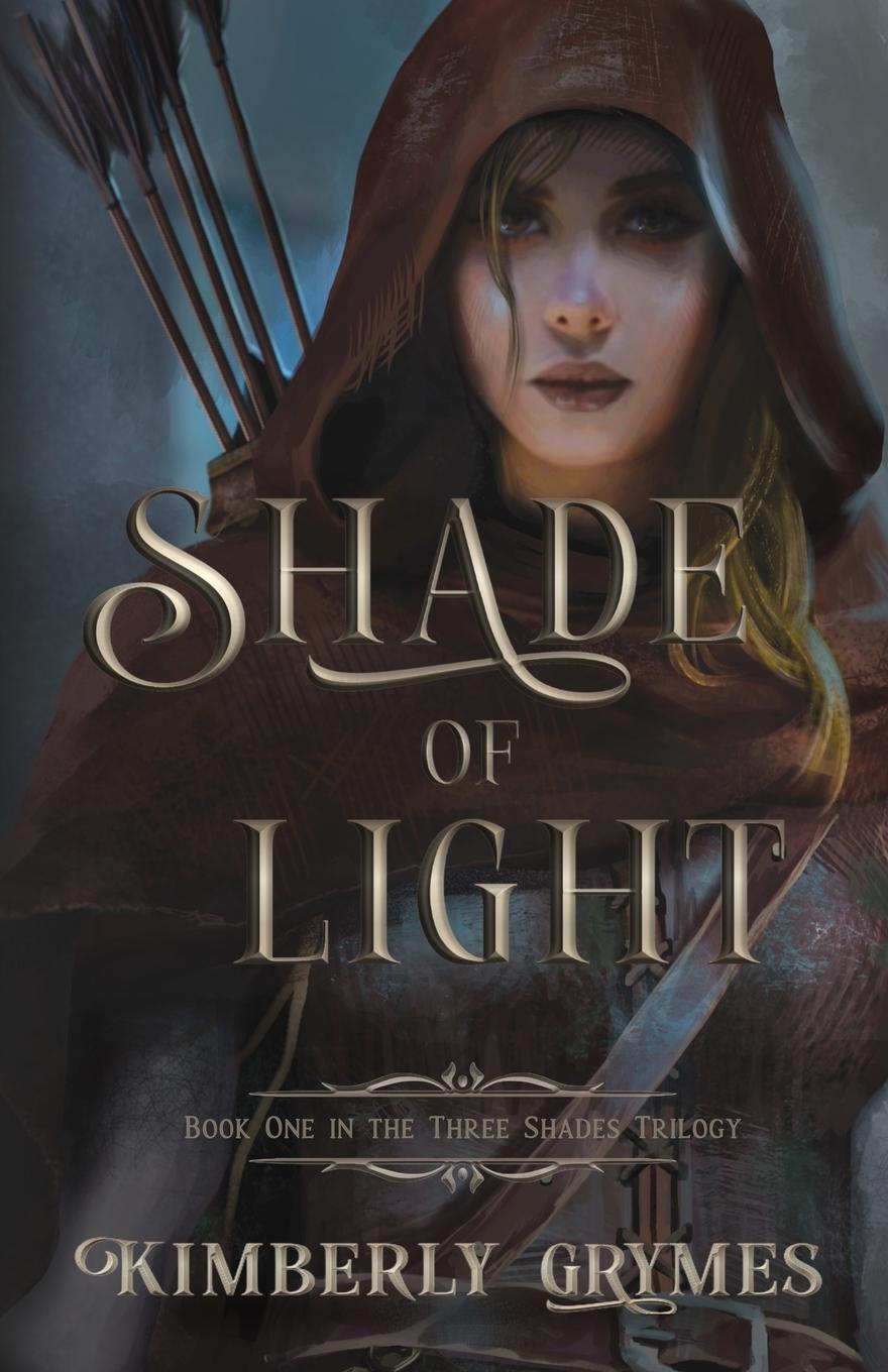 Cover: 9781736179369 | Shade of Light | Kimberly Grymes | Taschenbuch | Three Shades Trilogy