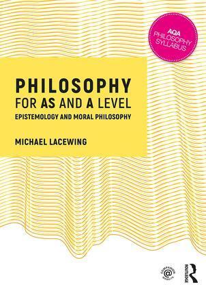 Cover: 9781138690394 | Philosophy for AS and A Level | Epistemology and Moral Philosophy