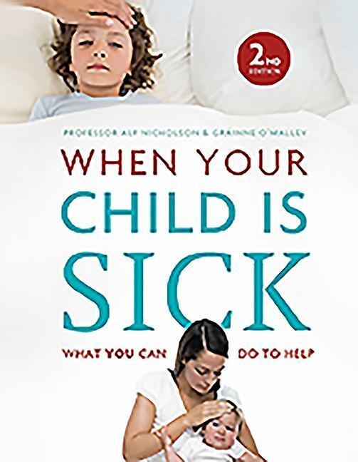 Cover: 9780717169221 | When Your Child Is Sick | Alf Nicholson (u. a.) | Buch | Englisch