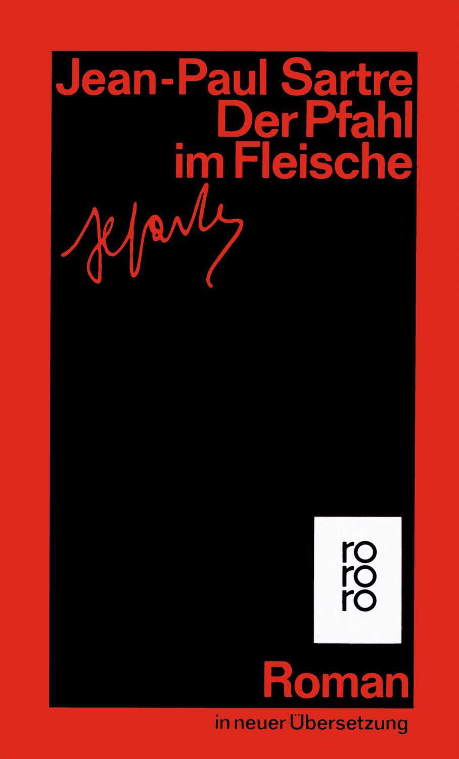 Cover: 9783499122705 | Der Pfahl im Fleisch | Jean-Paul Sartre | Taschenbuch | Deutsch | 1988