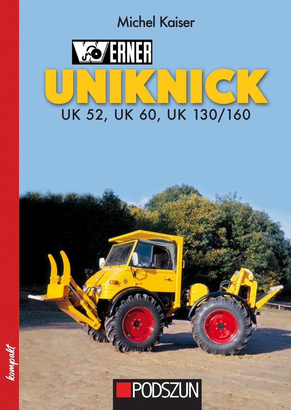 Cover: 9783751611473 | Werner Uniknick | Michel Kaiser | Buch | Deutsch | 2024 | Podszun GmbH