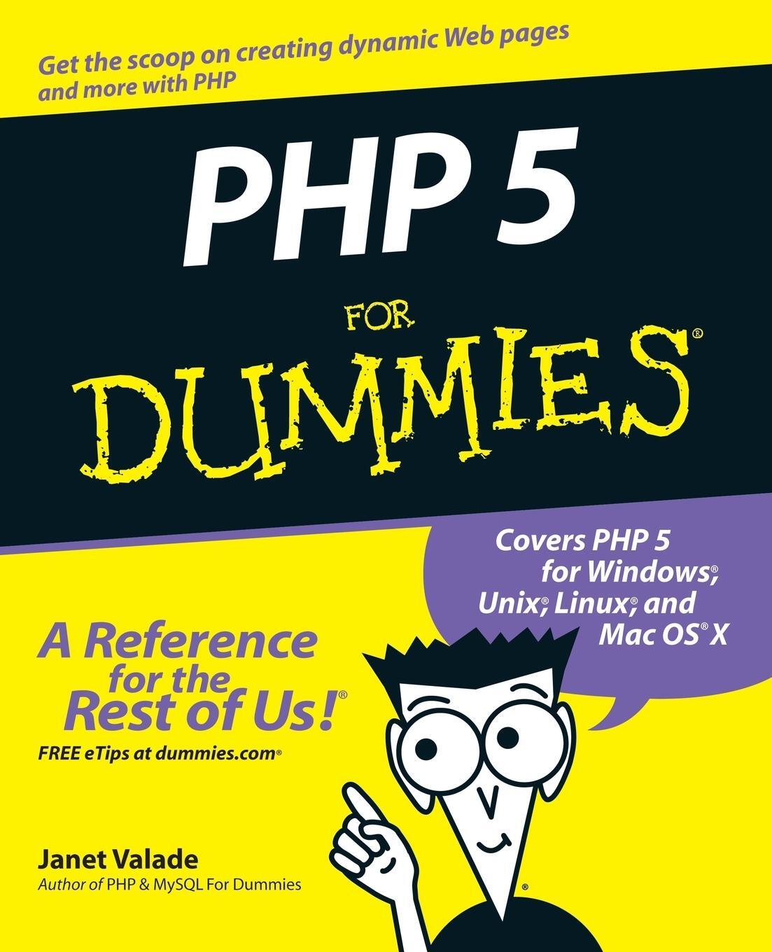 Cover: 9780764541667 | PHP 5 for Dummies | Janet Valade | Taschenbuch | Englisch | 2004