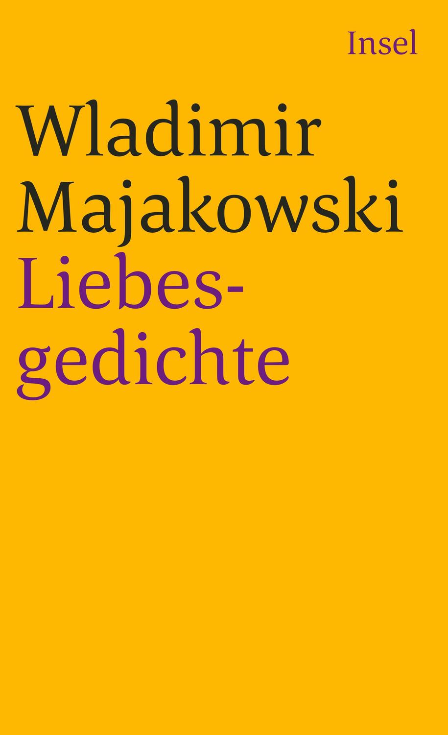 Cover: 9783458350477 | Liebesgedichte | Wladimir Majakowski | Taschenbuch | 133 S. | Deutsch