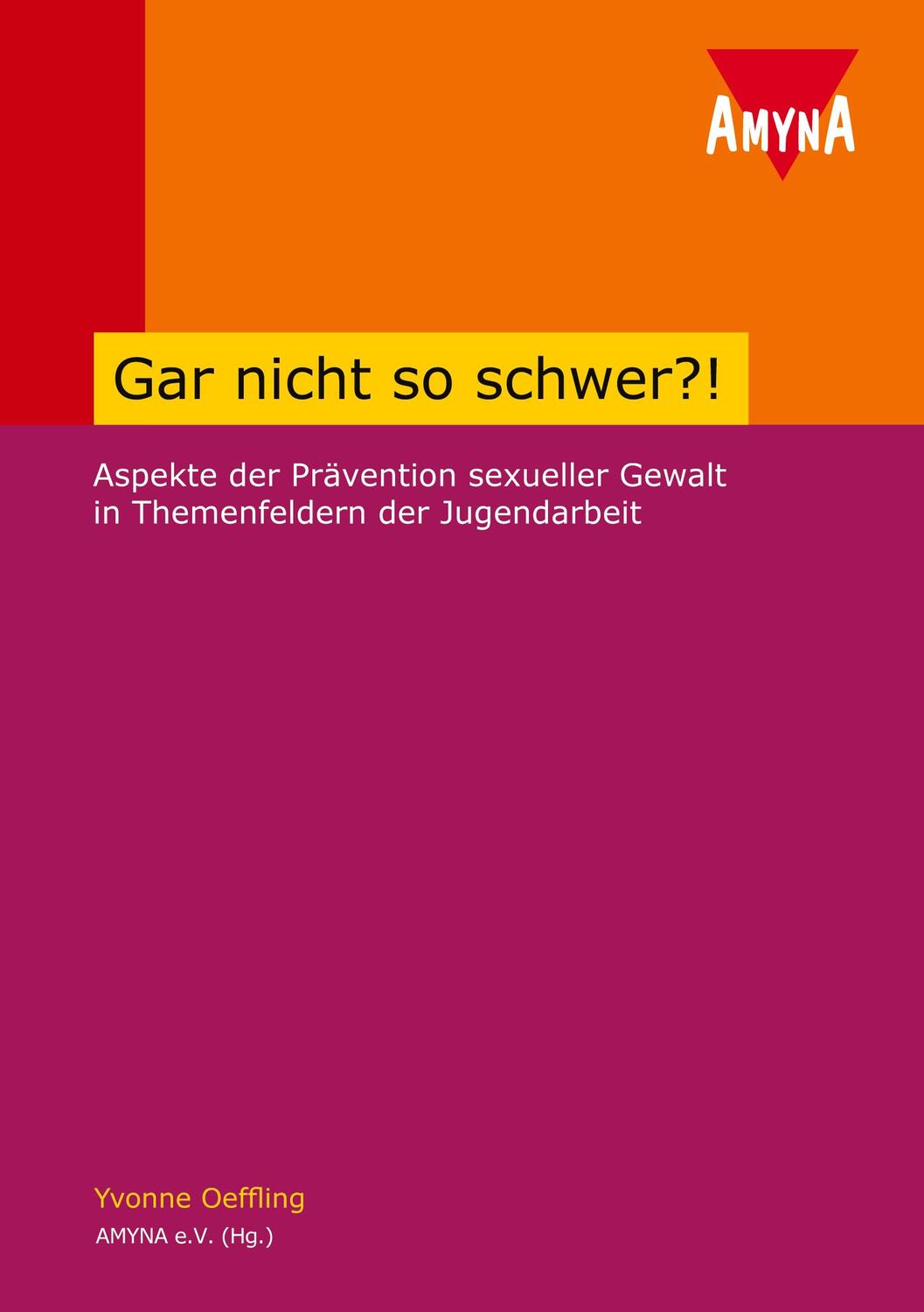Cover: 9783934735163 | Gar nicht so schwer?! | Yvonne Oeffling | Taschenbuch | Paperback