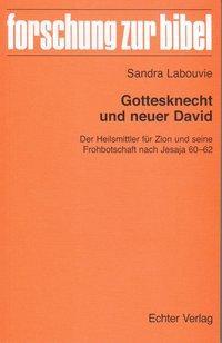 Cover: 9783429036416 | Gottesknecht und neuer David | Sandra Labouvie | Taschenbuch | 402 S.