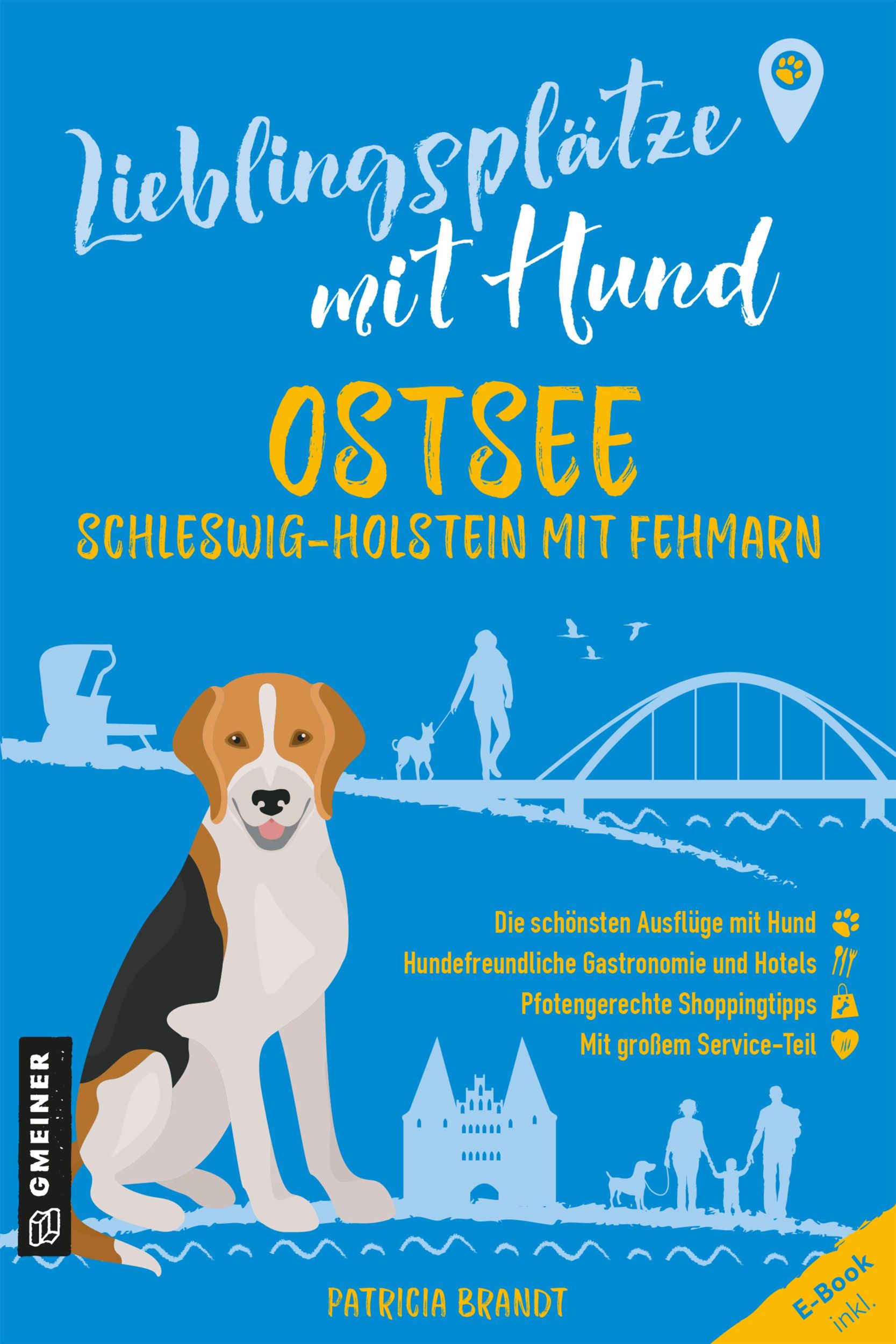 Cover: 9783839208052 | Lieblingsplätze mit Hund - Ostsee Schleswig-Holstein mit Fehmarn