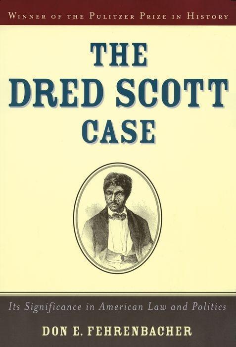 Cover: 9780195145885 | The Dred Scott Case | Its Significance in American Law and Politics