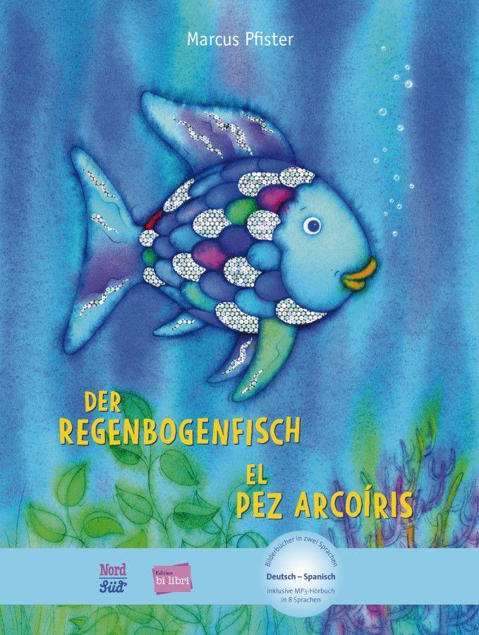 Cover: 9783191995980 | Der Regenbogenfisch. Deutsch-Spanisch | Marcus Pfister | Buch | 28 S.