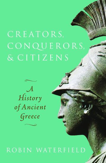 Cover: 9780198853121 | Creators, Conquerors, and Citizens | A History of Ancient Greece