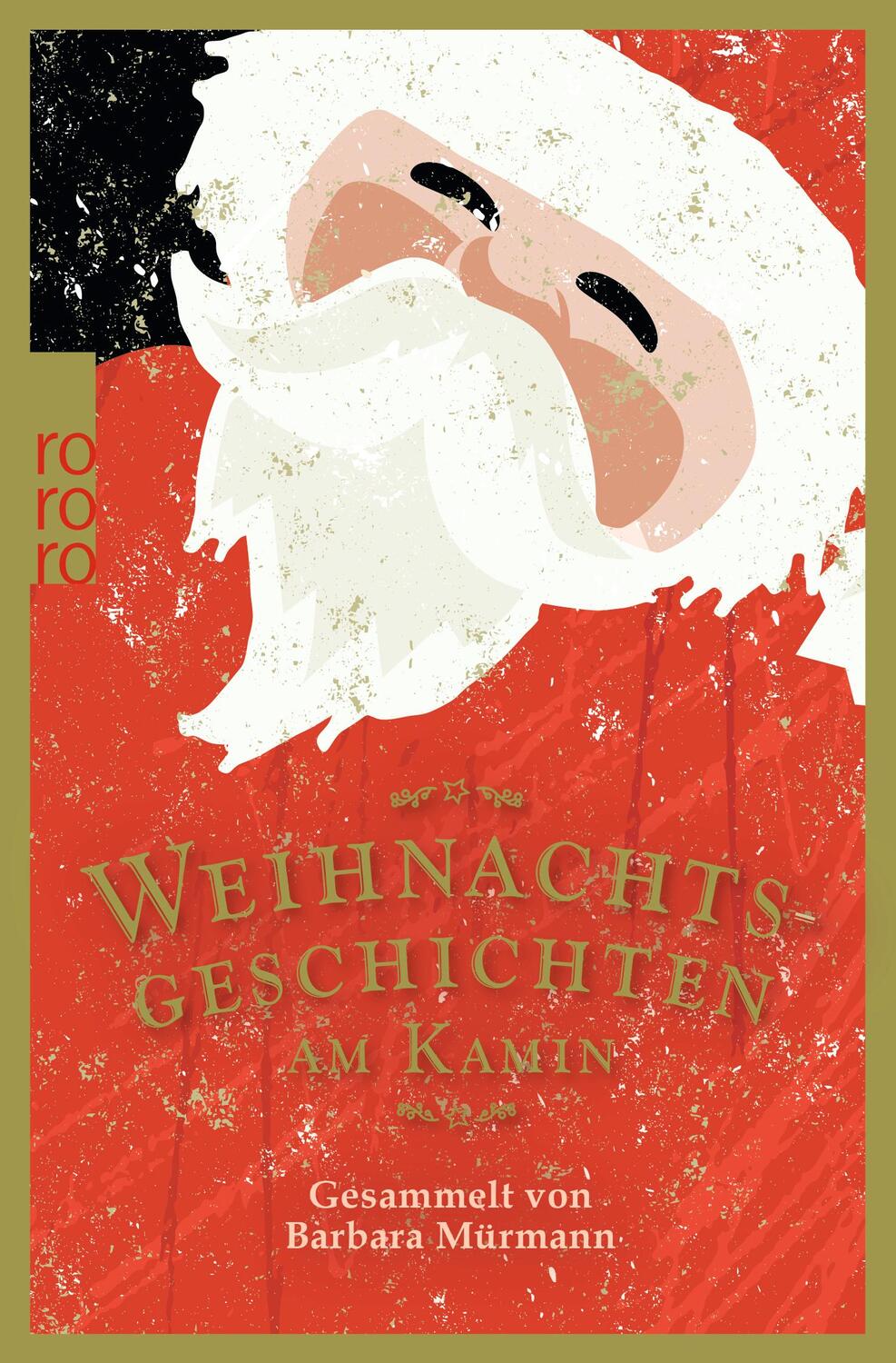 Cover: 9783499275722 | Weihnachtsgeschichten am Kamin 33 | Gesammelt von Barbara Mürmann