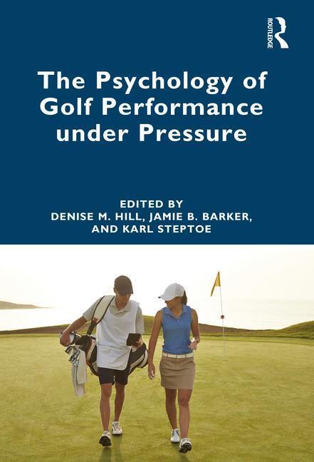 Cover: 9781032289014 | The Psychology of Golf Performance under Pressure | Hill (u. a.)