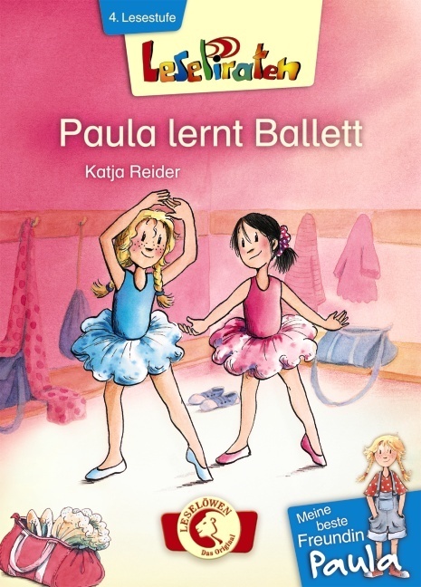 Cover: 9783785570302 | Lesepiraten - Meine beste Freundin Paula: Paula lernt Ballett | Reider
