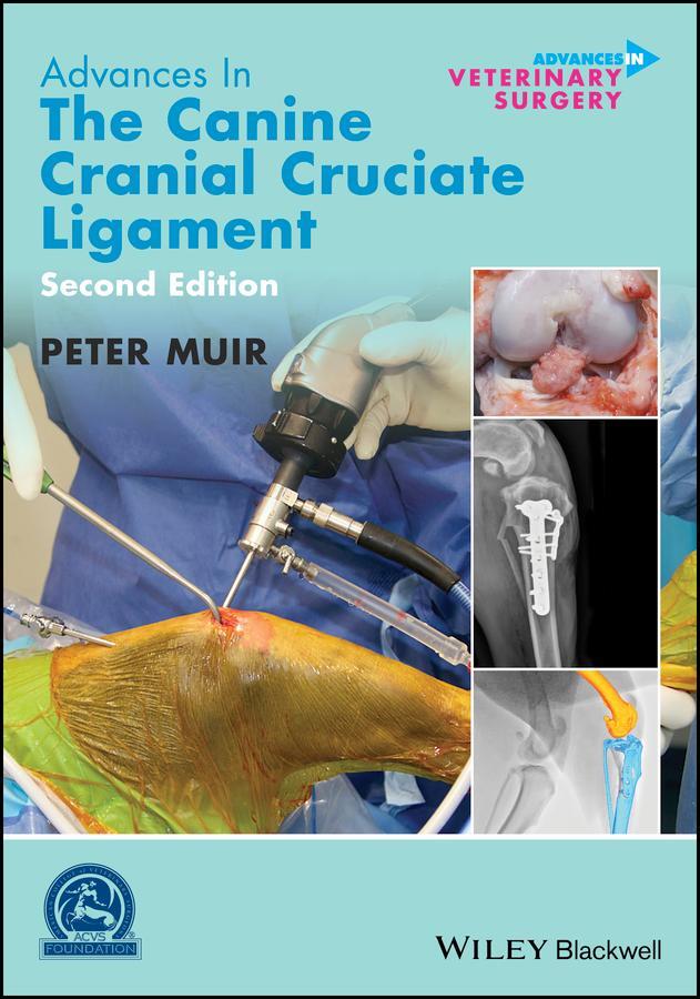 Cover: 9781119261711 | Advances in the Canine Cranial Cruciate Ligament | Peter Muir | Buch