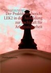 Cover: 9783866113893 | Der Praktikumsbericht LEK2 in der Ausbildung zur Fachkraft für...