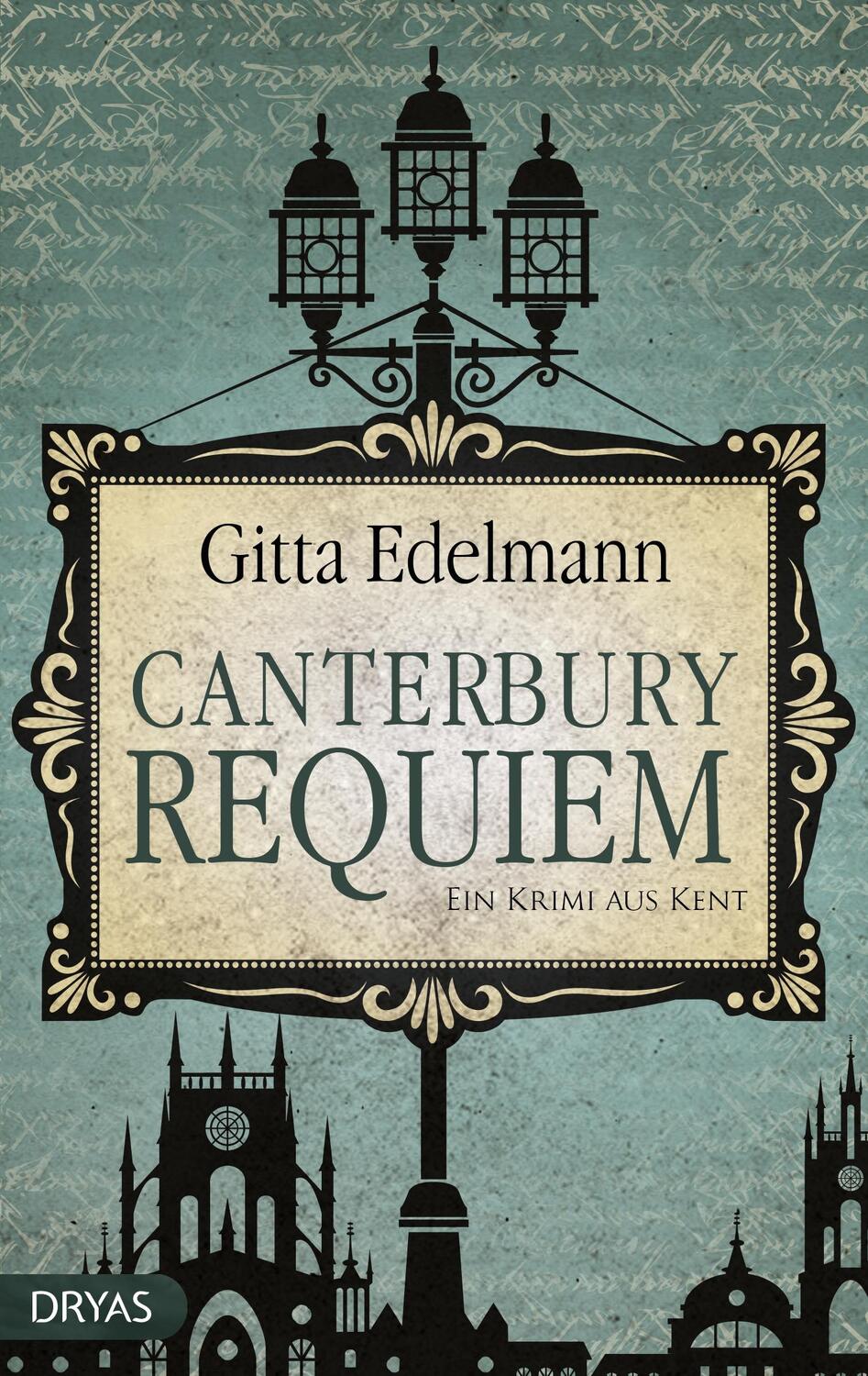Cover: 9783940258403 | Canterbury Requiem | Ein Krimi aus Kent | Gitta Edelmann | Taschenbuch
