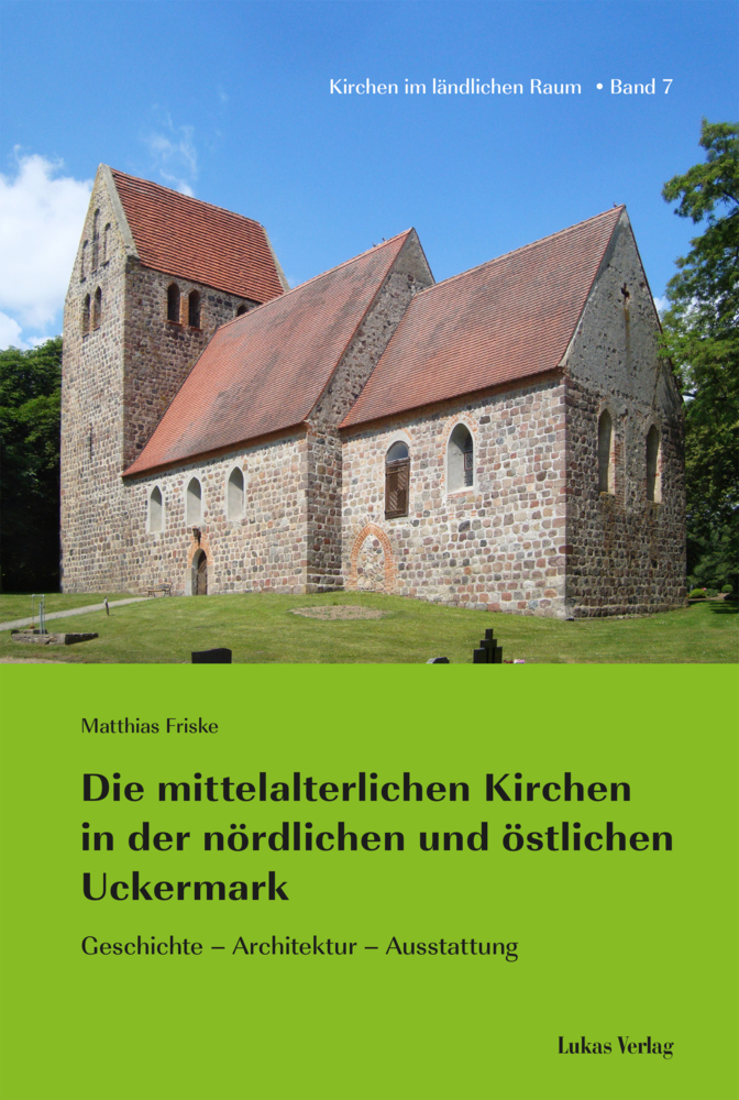 Cover: 9783867321969 | Die mittelalterlichen Kirchen in der nördlichen und östlichen...