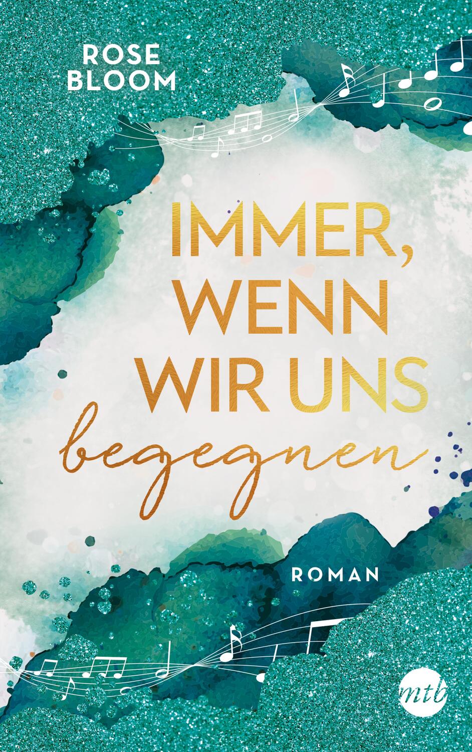 Cover: 9783745703542 | Immer, wenn wir uns begegnen | Rose Bloom | Taschenbuch | Deutsch