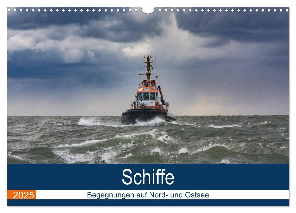 Cover: 9783435359158 | Schiffe - Begegnungen auf Nord- und Ostsee (Wandkalender 2025 DIN...