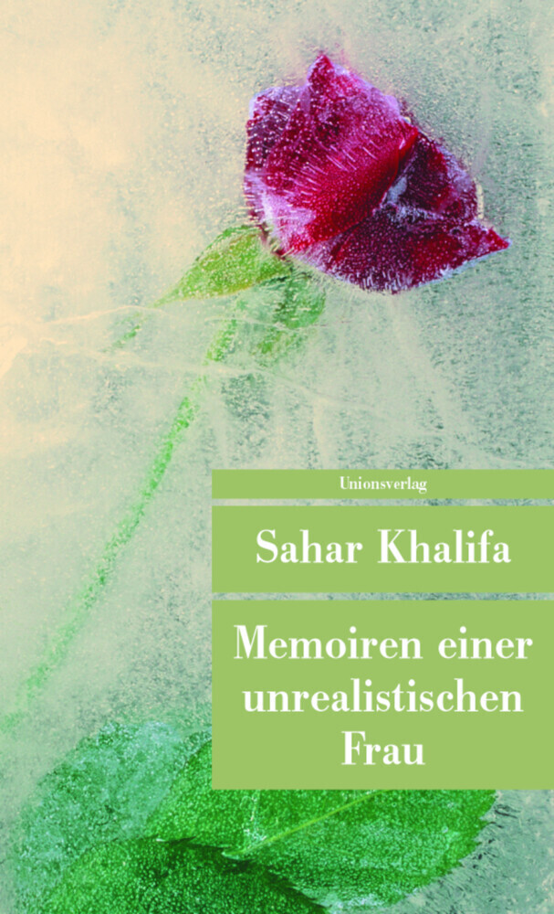 Cover: 9783293203198 | Memoiren einer unrealistischen Frau | Roman | Sahar Khalifa | Buch