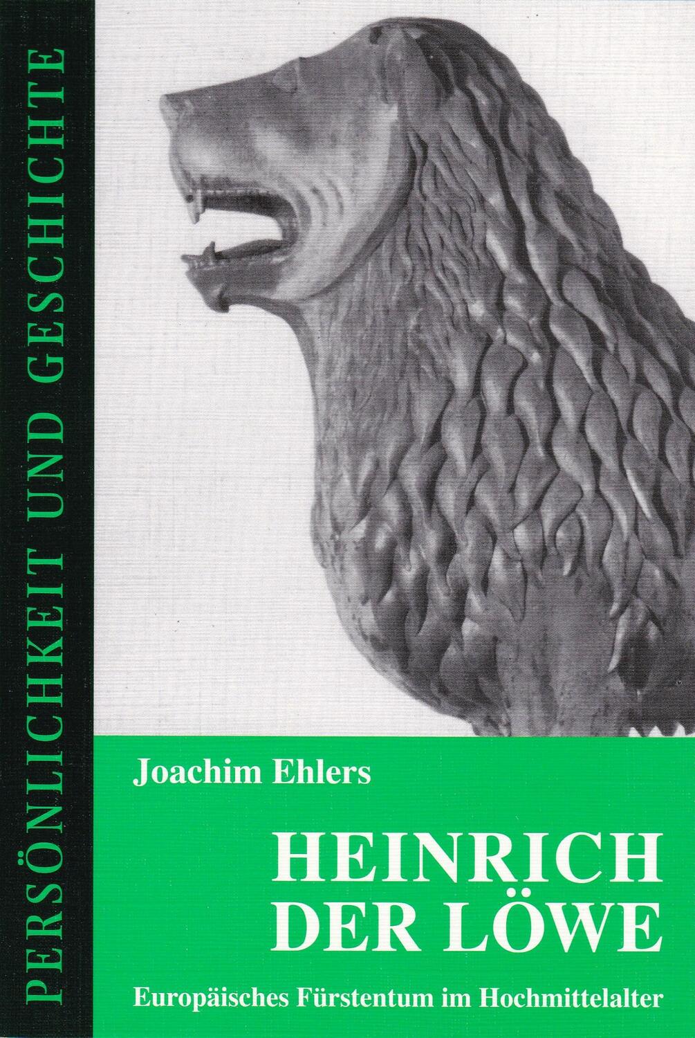 Cover: 9783788101497 | Heinrich der Löwe | Europäisches Fürstentum im Hochmittelalter | Buch