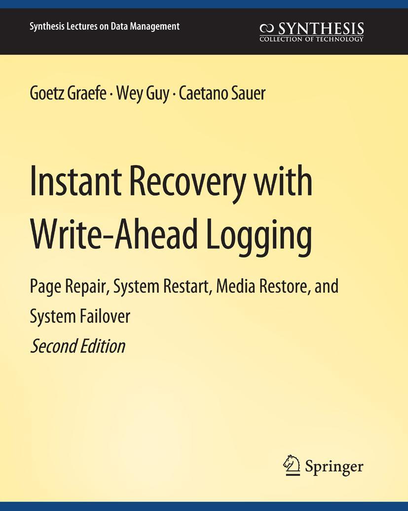 Cover: 9783031007293 | Instant Recovery with Write-Ahead Logging | Goetz Graefe (u. a.)