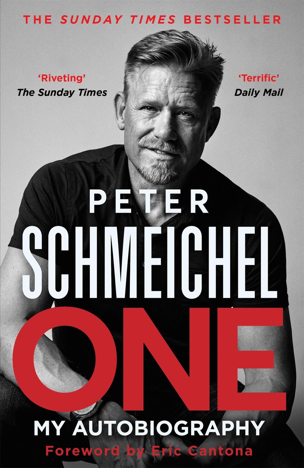 Cover: 9781529354126 | One: My Autobiography | The Sunday Times bestseller | Peter Schmeichel
