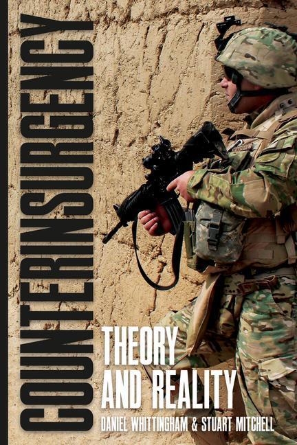 Cover: 9781612009483 | Counterinsurgency: Theory and Reality | Daniel Whittingham (u. a.)